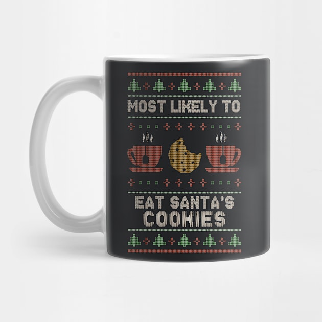 Most Likely to Eat Santa's Cookies // Funny Ugly Christmas Sweater by SLAG_Creative